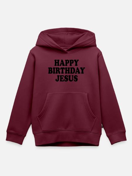 Happy birthday jesus - Kinder Premium Organic Hoodie - Burgunderrot