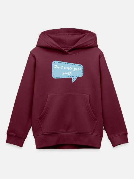 Don't waste your youth - Kinder Premium Organic Hoodie - Burgunderrot