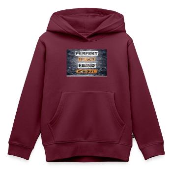 Perfekt ist der Feind von gut Graffiti - Kinder Premium Organic Hoodie - Burgunderrot - Vorne - AI Model Kid Female (0cm)