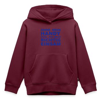 Einsam ohne Handy - Kinder Premium Organic Hoodie - Burgunderrot - Vorne - AI Model Kid Female (0cm)