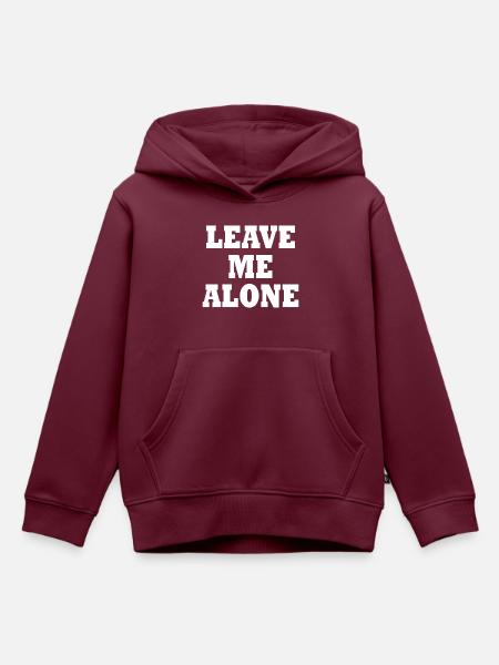 Leave me alone - Kinder Premium Organic Hoodie - Burgunderrot