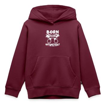 Optiker geboren, um ein Optiker zu sein - Kinder Premium Organic Hoodie - Burgunderrot - Vorne - AI Model Kid Female (0cm)
