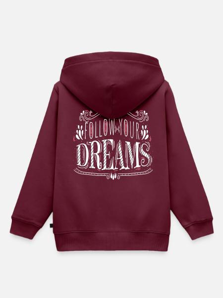 Follow your Dreams - Kinder Premium Organic Hoodie - Burgunderrot