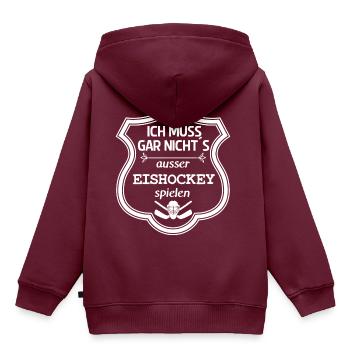 Ich muss gar nichts Eishockey - Kinder Premium Organic Hoodie - Burgunderrot - Hinten - AI Model Kid Female (0cm)