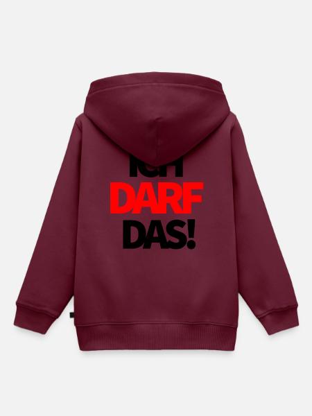 Ich darf das! - Kinder Premium Organic Hoodie - Burgunderrot