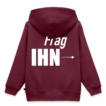 Frag Ihn I Frag nicht mich I Ihn Fragen - Kinder Premium Organic Hoodie - Burgunderrot - Hinten - AI Model Kid Female (0cm)