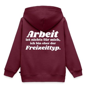 Arbeit ist nichts fuer mich bin eher der Freizeitt - Kinder Premium Organic Hoodie - Burgunderrot - Hinten - AI Model Kid Female (0cm)