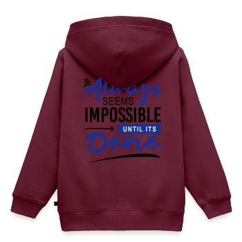 It always seems impossible until its done - Kinder Premium Organic Hoodie - Burgunderrot - Hinten - AI Model Kid Female (0cm)