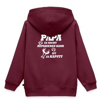 Wenn Papa es nicht reparieren kann ist es kaputt - Kinder Premium Organic Hoodie - Burgunderrot - Hinten - AI Model Kid Female (0cm)
