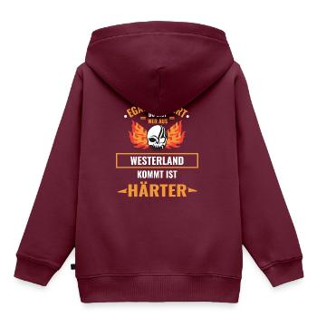 EGAL WIE HART DU BIST - WESTERLAND IST HÄRTER - Kinder Premium Organic Hoodie - Burgunderrot - Hinten - AI Model Kid Female (0cm)