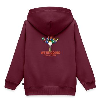 Rub You Tip We're Going To Play Pool Funny Pool - Kinder Premium Organic Hoodie - Burgunderrot - Hinten - AI Model Kid Female (0cm)