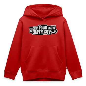 On ne peut pas verser dans un gobelet vide Soins personnels - Sweat Premium à capuche enfant bio - rouge - Devant - AI Model Kid Female (0cm)
