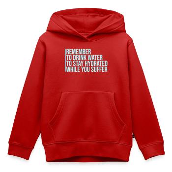 Remember to drink water Denk an Wasser Spruch Logo - Kinder Premium Organic Hoodie - Rot - Vorne - AI Model Kid Female (0cm)