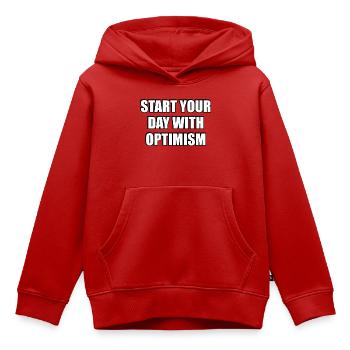 Commencez votre journée avec optimisme - Sweat Premium à capuche enfant bio - rouge - Devant - AI Model Kid Female (0cm)