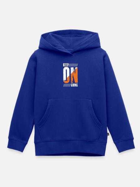 keep on going funny shirt - Kinder Premium Organic Hoodie - Royalblau