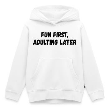 First fun, later adult - Kids Premium Organic Hoodie - white - Front - AI Model Kid Female (0cm)