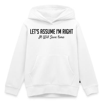 Supposons que j’aie raison. - Sweat Premium à capuche enfant bio - blanc - Devant - AI Model Kid Female (0cm)