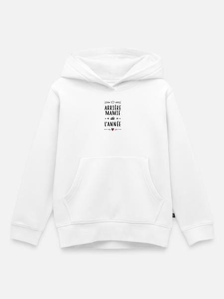 Mamie / Mamy / Grand Mere / Grand-Mère / Bébé - Sweat Premium à capuche enfant bio - blanc