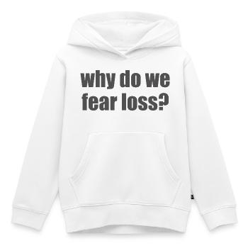 Pourquoi craignons-nous la perte ? - Sweat Premium à capuche enfant bio - blanc - Devant - AI Model Kid Female (0cm)