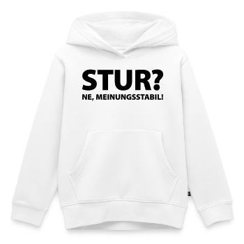 Stur? Ne, meinungsstabil! - Kinder Premium Organic Hoodie - Weiß - Vorne - AI Model Kid Female (0cm)
