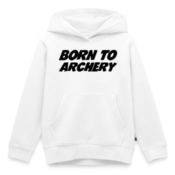 Born to Archery - Sweat Premium à capuche enfant bio - blanc - Devant - AI Model Kid Female (0cm)