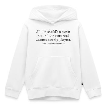 Die Welt ist eine Bühne und Männer die Schauspieler - Kinder Premium Organic Hoodie - Weiß - Vorne - AI Model Kid Female (0cm)