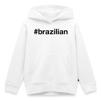 BRAZILIAN Brasilien Hashtag Ich bin Brasilianer - Kinder Premium Organic Hoodie - Weiß - Vorne - AI Model Kid Female (0cm)