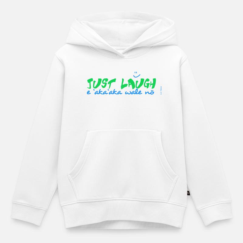 E 'aka’aka wale no - Sweat Premium à capuche enfant bio - blanc