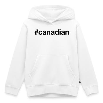 Hashtag CANADIEN Canada - Sweat Premium à capuche enfant bio - blanc - Devant - AI Model Kid Female (0cm)
