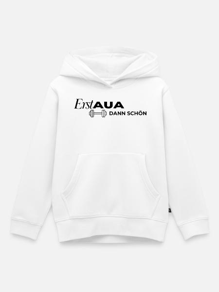 Erst AUA dann schön Hantel weiß - Kinder Premium Organic Hoodie - Weiß