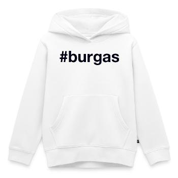 BURGAS Hashtag Bulgarie Bulgare - Sweat Premium à capuche enfant bio - blanc - Devant - AI Model Kid Female (0cm)