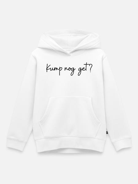 Kump_nog_get - Kinder Premium Organic Hoodie - Weiß