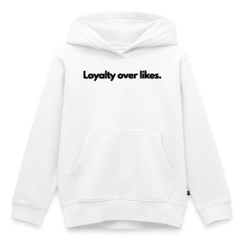 La fidélité plutôt que les likes. - Sweat Premium à capuche enfant bio - blanc - Devant - AI Model Kid Female (0cm)