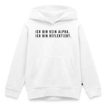 Je ne suis pas un alpha, je suis réfléchi | Minimaliste - Sweat Premium à capuche enfant bio - blanc - Devant - AI Model Kid Female (0cm)