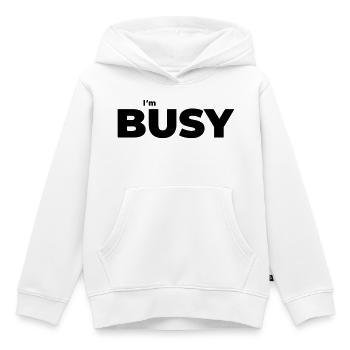 Occupé à être occupé - Sweat Premium à capuche enfant bio - blanc - Devant - AI Model Kid Female (0cm)