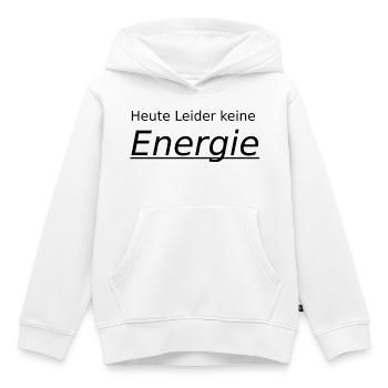 Malheureusement, pas d’énergie aujourd’hui - Sweat Premium à capuche enfant bio - blanc - Devant - AI Model Kid Female (0cm)