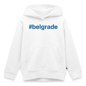 Belgrade Serbia Belgrad Serbien Hashtag - Kinder Premium Organic Hoodie - Weiß - Vorne - AI Model Kid Female (0cm)