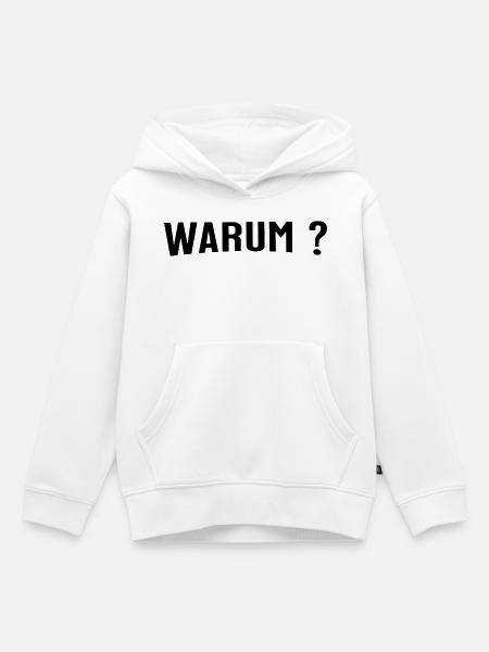 Warum ? - Kinder Premium Organic Hoodie - Weiß