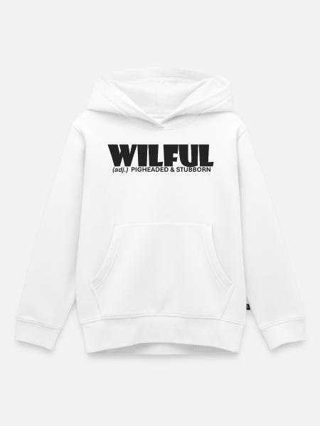 Willensstark, stur und stur - Kinder Premium Organic Hoodie - Weiß