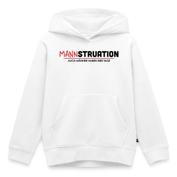 Mannstruation Maenner Tage Spruch - Kinder Premium Organic Hoodie - Weiß - Vorne - AI Model Kid Female (0cm)