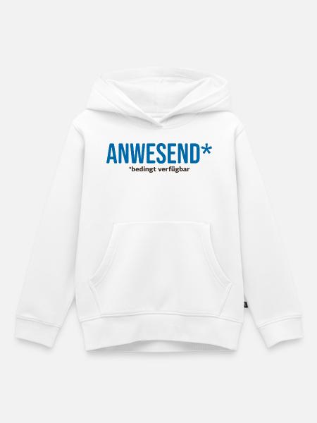 ANWESEND* – bedingt verfügbar - Kinder Premium Organic Hoodie - Weiß