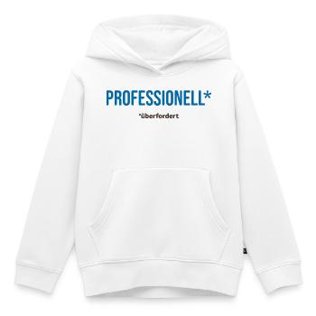 Professionell überfordert – lustiger Spruch - Kinder Premium Organic Hoodie - Weiß - Vorne - AI Model Kid Female (0cm)