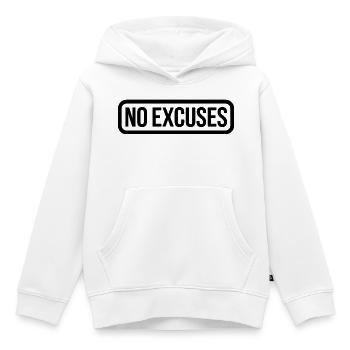 Motivationszitat ohne Ausreden - Kinder Premium Organic Hoodie - Weiß - Vorne - AI Model Kid Female (0cm)