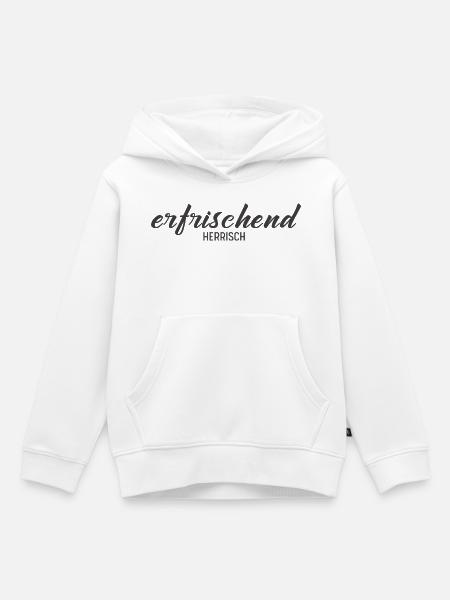 Erfrischend Herrisch – Charmantes Statement Design - Kinder Premium Organic Hoodie - Weiß