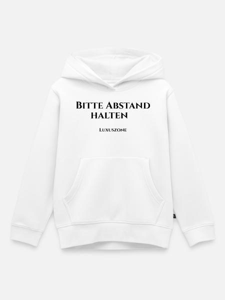 Bitte Abstand halten, Luxuszone - Kinder Premium Organic Hoodie - Weiß