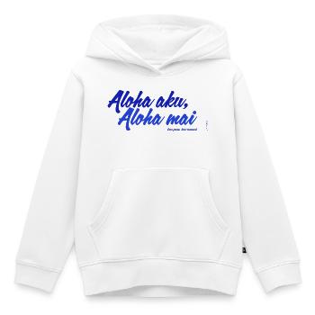 Aloha aku, aloha mai - Kinder Premium Organic Hoodie - Weiß - Vorne - AI Model Kid Female (0cm)