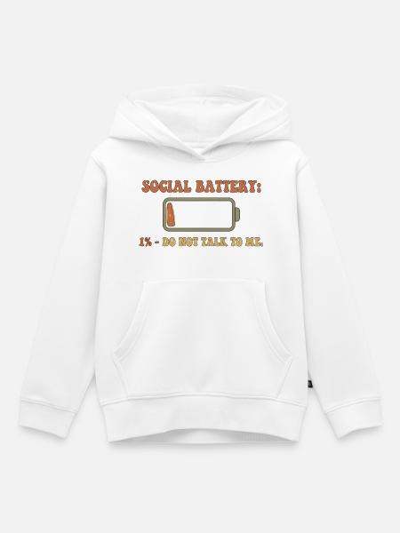Sozialbatterie 1% – Nicht stören - Kinder Premium Organic Hoodie - Weiß