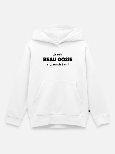 fier d être beau gosse - Sweat Premium à capuche enfant bio - blanc