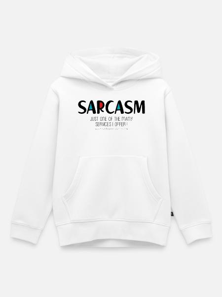 Sarkasmus - Kinder Premium Organic Hoodie - Weiß