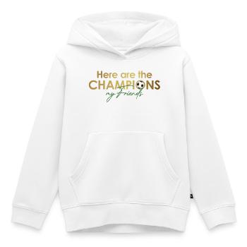 here_are_the_champions - Sweat Premium à capuche enfant bio - blanc - Devant - AI Model Kid Female (0cm)